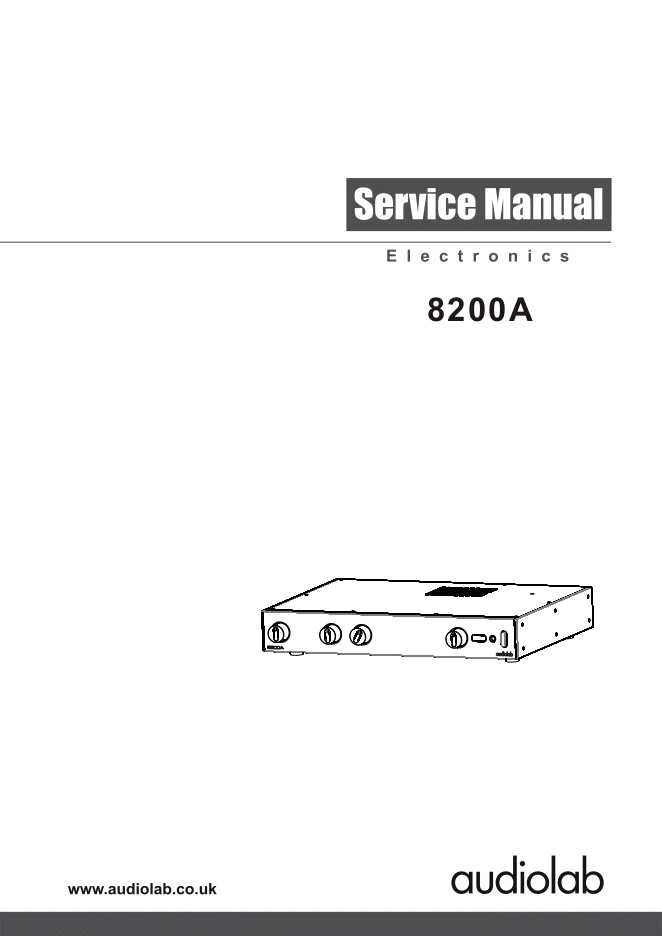 Audiolab 8200A合并式功放维修手册