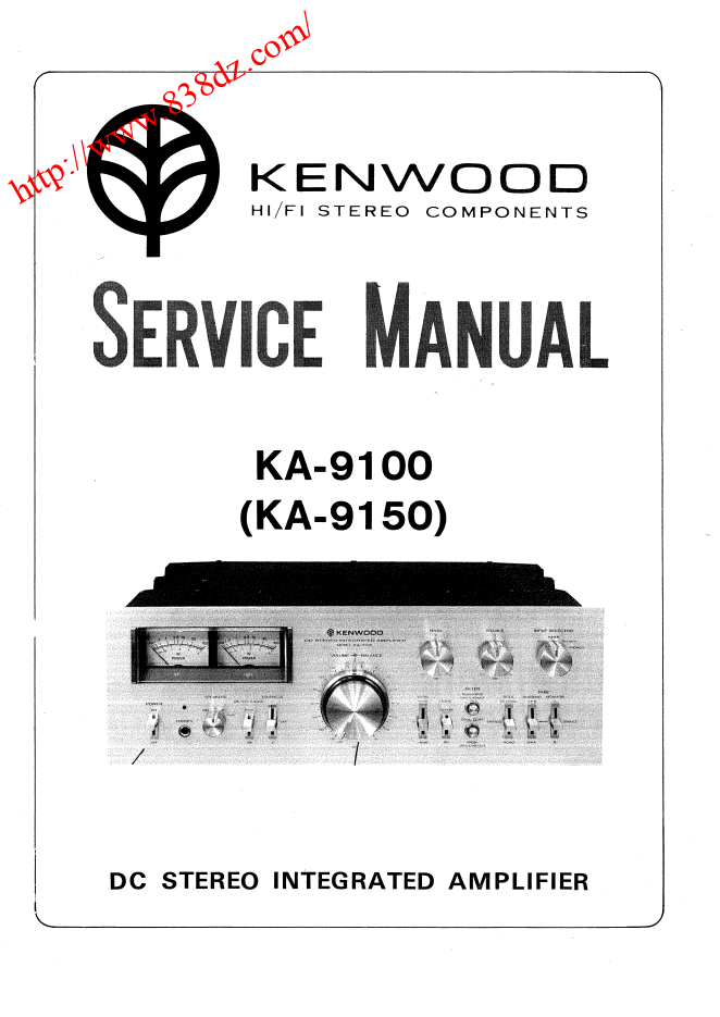 kenwood建伍KA-9100 KA-9150功放维修手册